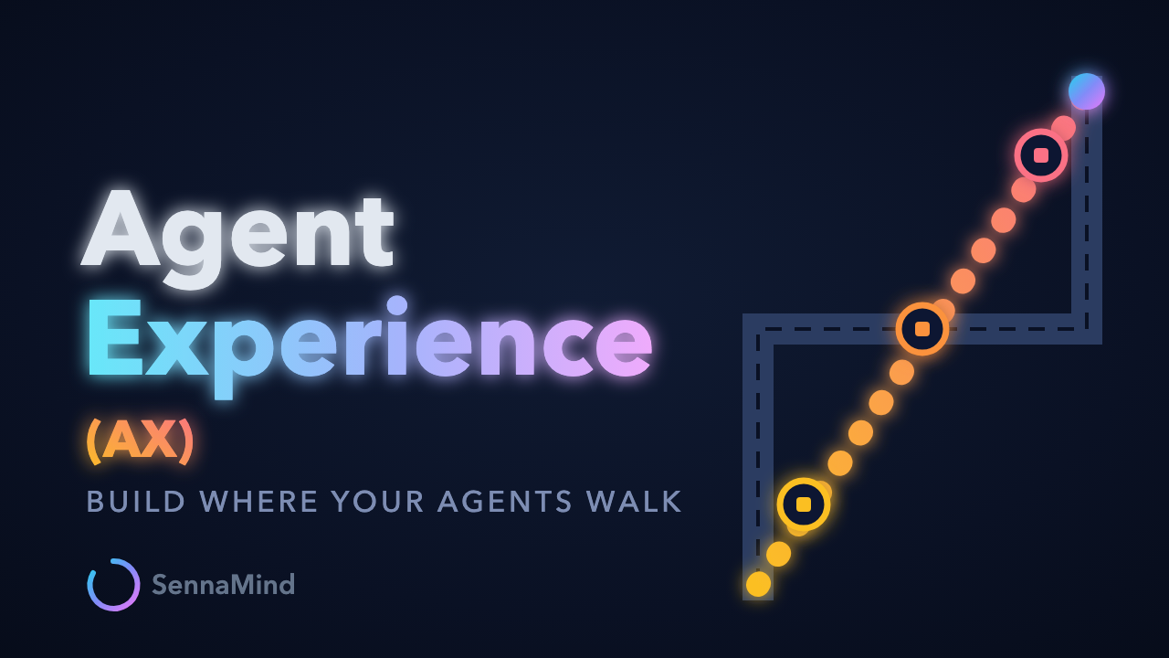 Agent Experience (AX)